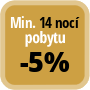 Zaplaťte minimálně 14 nocí a získáte 5% slevu.